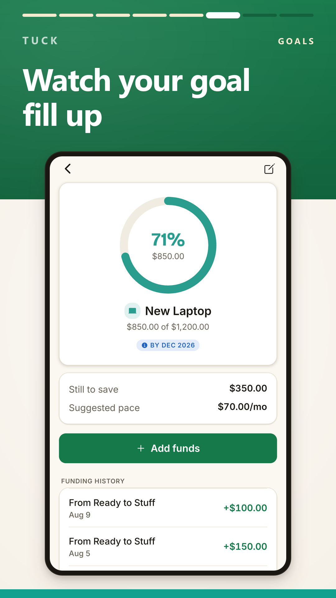 A savings goal at 71 percent, with a progress ring, the amount still to save, a suggested monthly pace, and its funding history